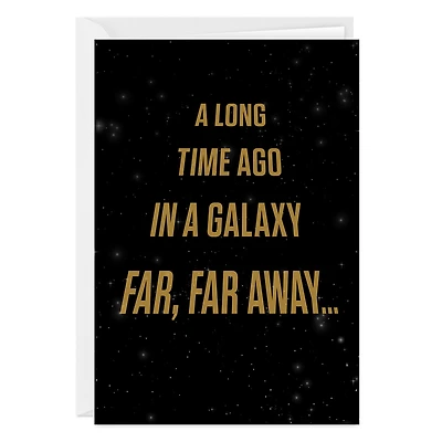 Star Wars™ A Long Time Ago Funny Custom Birthday Card for only USD 4.99 | Hallmark
