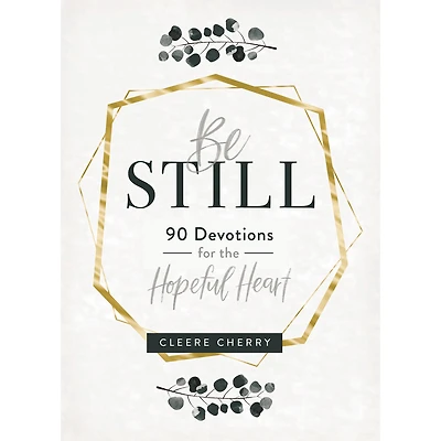 DaySpring Be Still Devotions Book for only USD 14.99 | Hallmark