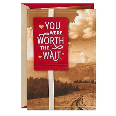 You Were Worth the Wait Valentine's Day Card for only USD 7.99 | Hallmark