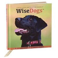 Wise Dogs Inspiration for Living a Happy and Rewarding Life Gift Book for only USD 14.99 | Hallmark