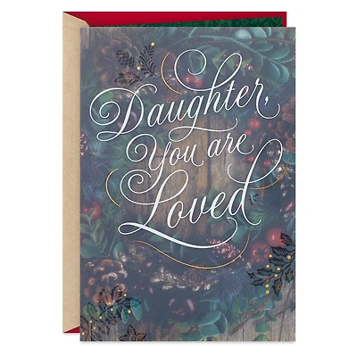 You Are Loved Christmas Card for Daughter for only USD 6.59 | Hallmark