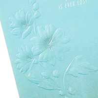 Nothing Loved Is Lost Sympathy Card for only USD 4.99 | Hallmark