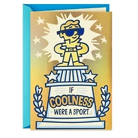 First Place for Coolness Birthday Card for only USD 3.99 | Hallmark