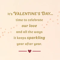 Our Love Keeps Sparkling Year After Year Valentine's Day Card for Wife for only USD 7.59 | Hallmark