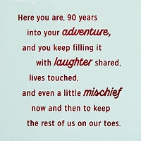 Love How You Live Your Adventure 90th Birthday Card for only USD 4.99 | Hallmark