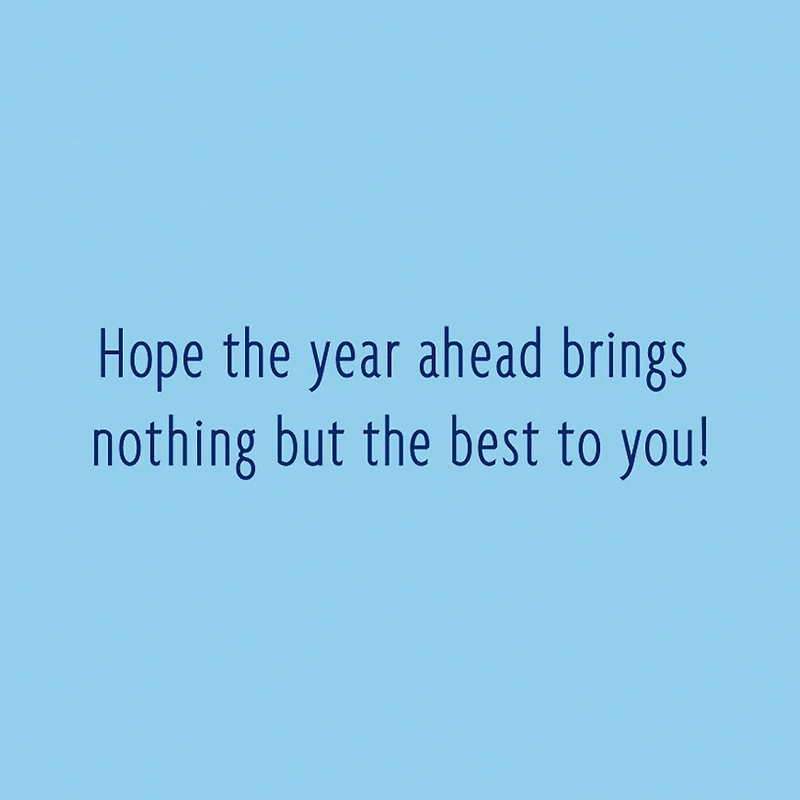 Nothing But the Best New Year Card for only USD 0.99 | Hallmark