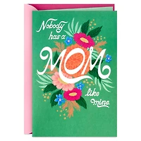 Nobody Has a Mom Like Mine Musical Mother’s Day Card for only USD 6.99 | Hallmark