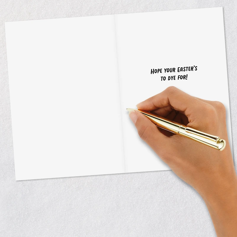 Hope Your Easter's to Dye for Funny Easter Card for only USD 2.00 | Hallmark