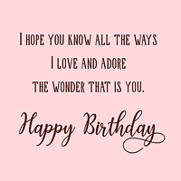 All the Ways I Love and Adore You Romantic Birthday Card for only USD 3.59 | Hallmark