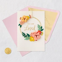 You Are Loved Mother's Day Card With Detachable Wreath for only USD 12.99 | Hallmark