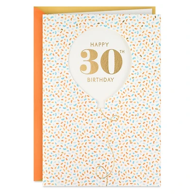 Celebrating You Balloon and Confetti 30th Birthday Card for only USD 4.99 | Hallmark