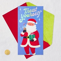 Treat Yourself Santa Claus Money Holder Christmas Card for only USD 4.59 | Hallmark