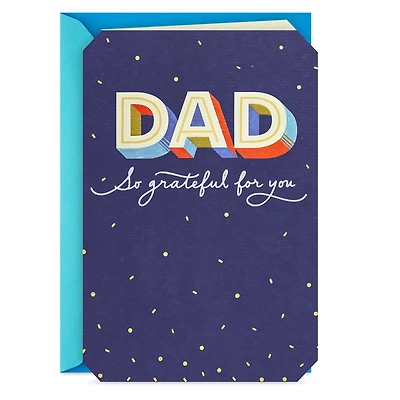 So Grateful for You Birthday Card for Dad for only USD 6.59 | Hallmark