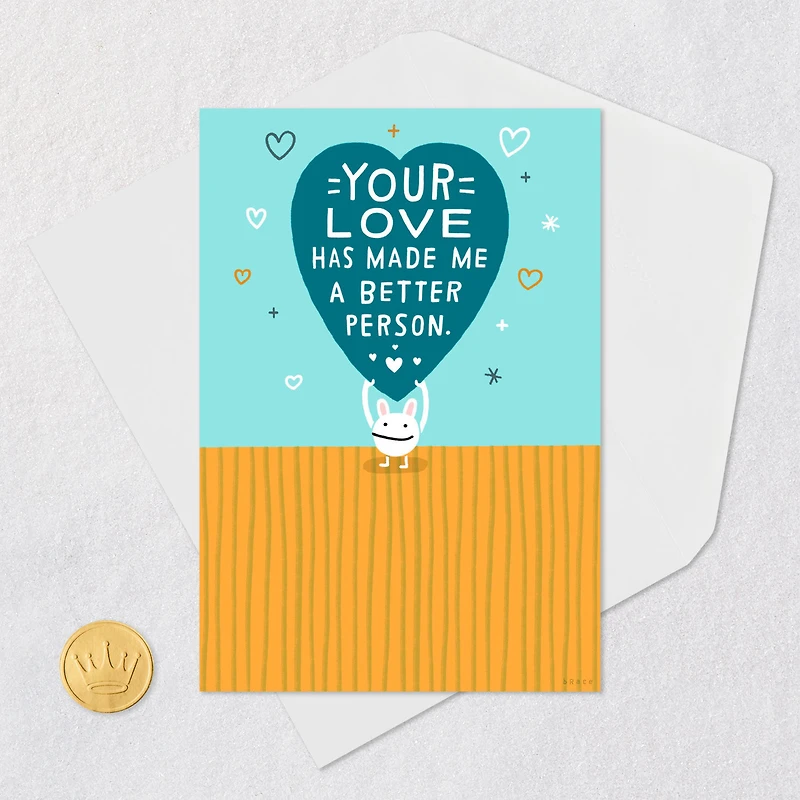 Your Love Makes Me Better Funny Love Card for only USD 3.99 | Hallmark