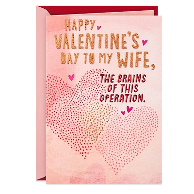 You're the Brains of this Operation Valentine's Day Card for Wife for only USD 5.99 | Hallmark