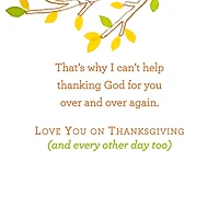 I Thank God for You Religious Romantic Thanksgiving Card for only USD 3.99 | Hallmark
