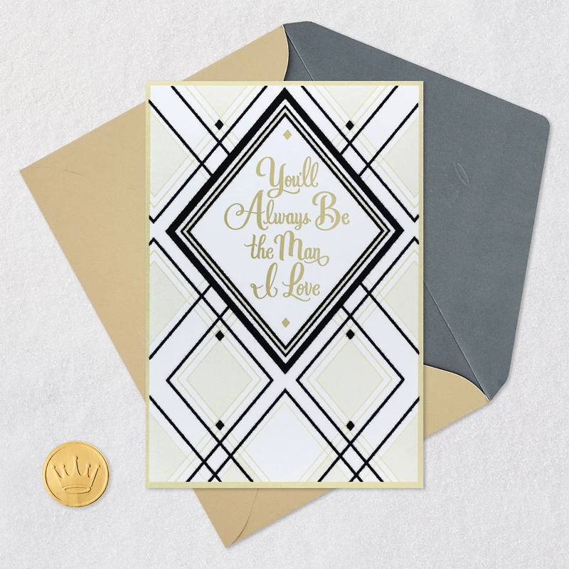 You'll Always Be the Man I Love Anniversary Card for Husband for only USD 4.99 | Hallmark