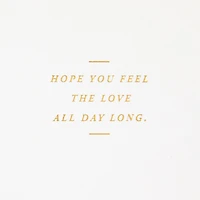 Hope You Feel the Love All Day Long Birthday Card for Mom for only USD 5.99 | Hallmark