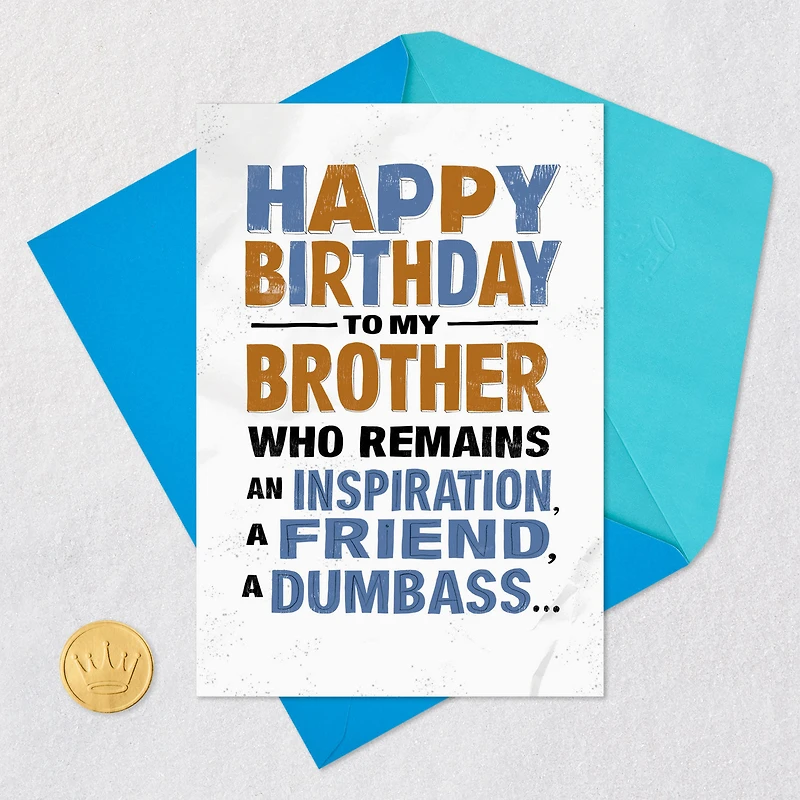 Inspirational Dumbass Funny Birthday Card for Brother for only USD 4.49 | Hallmark