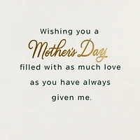 Lacey Chabert Collection A Day Filled With Love Mother's Day Card for Mom for only USD 6.99 | Hallmark