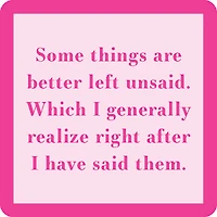 Drinks on Me Left Unsaid Funny Coaster for only USD 4.99 | Hallmark