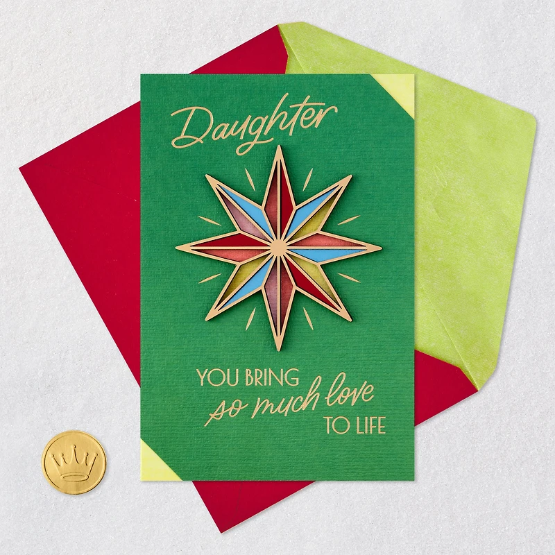 You Bring So Much Love to Life Christmas Card for Daughter for only USD 6.59 | Hallmark