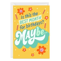Maybe the Best Month Custom Birthday Card for only USD 4.99 | Hallmark