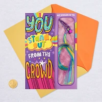 You Stand Out Birthday Card With Hair Clip and Extensions for only USD 7.59 | Hallmark