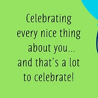 Celebrating Every Nice Thing About You Birthday Card for only USD 2.50 | Hallmark
