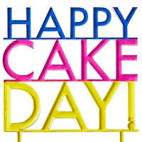 Cake Day Vibrant Lettering Birthday Cake Topper for only USD 5.99 | Hallmark