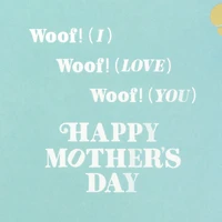 Ways to Say I Love You Mother's Day Card from Dog for only USD 5.59 | Hallmark