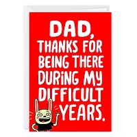From Your Difficult Child Funny Custom Father's Day Card for only USD 4.99 | Hallmark