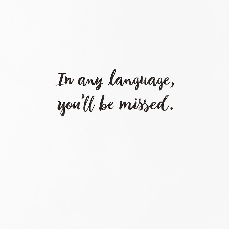 You'll Be Missed in Any Language Goodbye Card for only USD 4.59 | Hallmark
