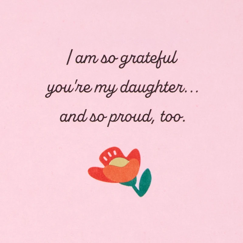 Grateful For and Proud of You Birthday Card for Daughter for only USD 4.99 | Hallmark