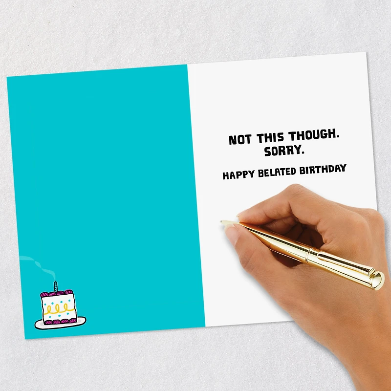 Some Things Are Worth the Wait Funny Belated Birthday Card for only USD 4.49 | Hallmark