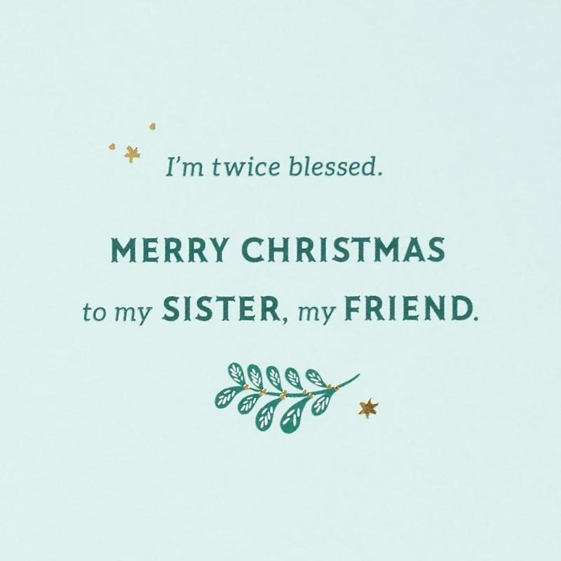 My Sister, My Friend Christmas Card for only USD 6.99 | Hallmark