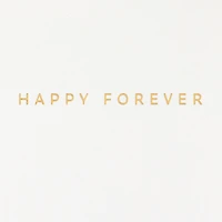 Happy Forever Wedding Day Card for only USD 5.99 | Hallmark
