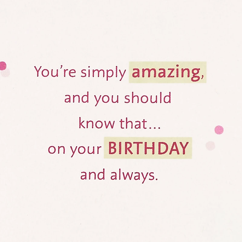 You're Simply Amazing Birthday Card for Daughter for only USD 5.99 | Hallmark