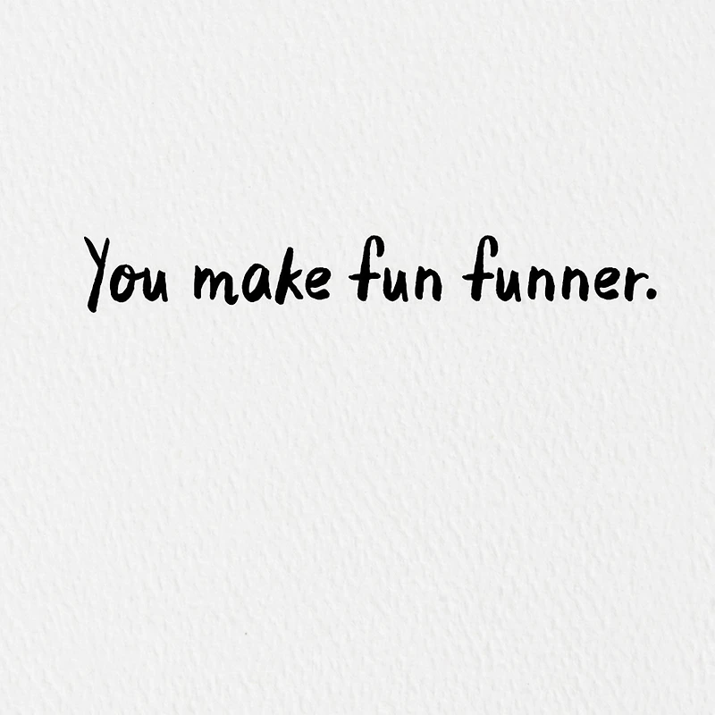 You Make Fun Funner Card for only USD 3.99 | Hallmark