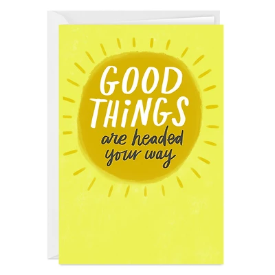 Good Things Sunshine Custom Encouragement Card for only USD 4.99 | Hallmark