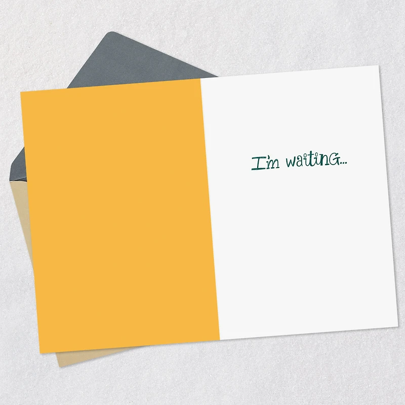 I'm Waiting Funny Thanksgiving Card for only USD 3.69 | Hallmark