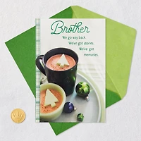 We'll Always Have Each Other Christmas Card for Brother for only USD 5.59 | Hallmark