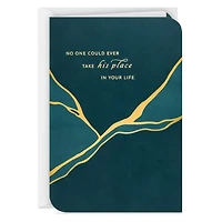 No One Could Ever Take His Place Sympathy Card for Loss of Him for only USD 4.99 | Hallmark