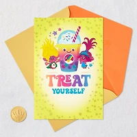 DreamWorks Animation Trolls Treat Yourself Birthday Card for Kids for only USD 4.99 | Hallmark