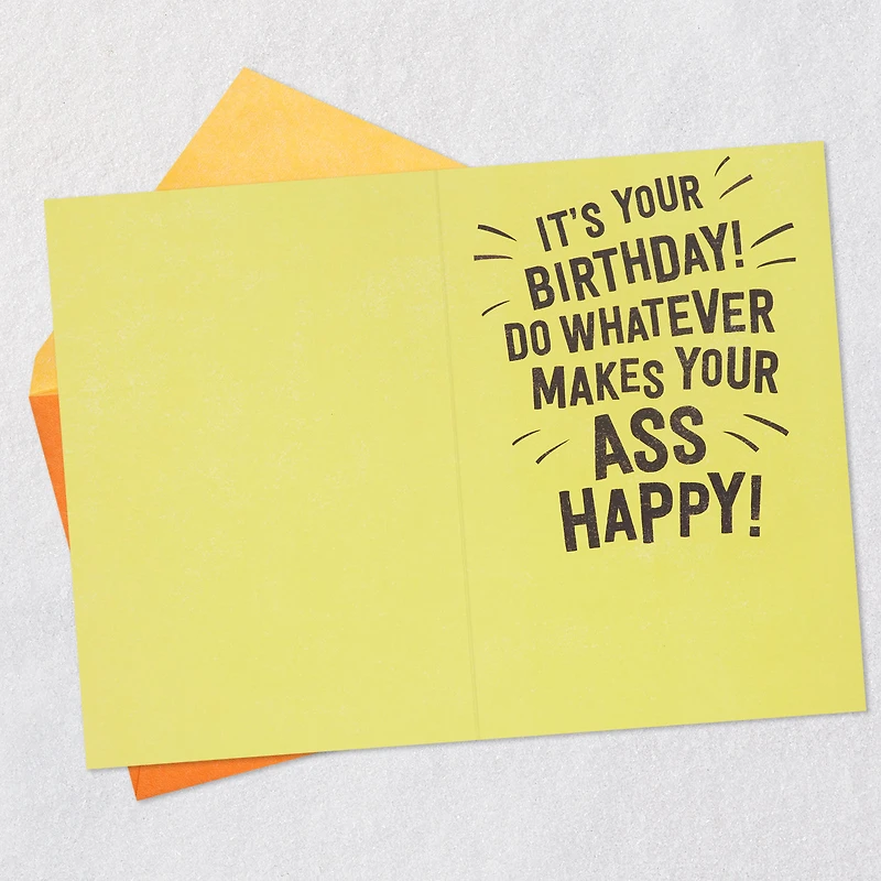 Whatever Makes Your Ass Happy Funny Birthday Card for only USD 4.59 | Hallmark