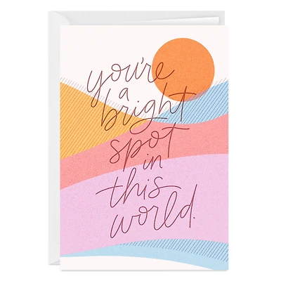 You're a Bright Spot Custom Mother's Day Card for only USD 4.99 | Hallmark