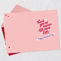 You Make Life More Fun Valentine's Day Card for only USD 3.99 | Hallmark