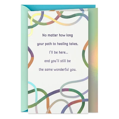 I'm Here for You on Your Path to Healing Get Well Card for only USD 5.59 | Hallmark