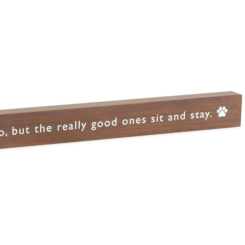 Friends Come and Go But Pets Sit and Stay Wood Quote Sign, 23.5x2 for only USD 14.99 | Hallmark