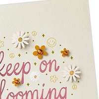 Keep on Blooming Birthday Card for only USD 8.59 | Hallmark